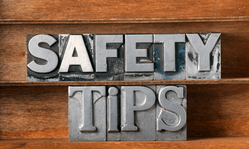 Troubleshooting and Safety Tips